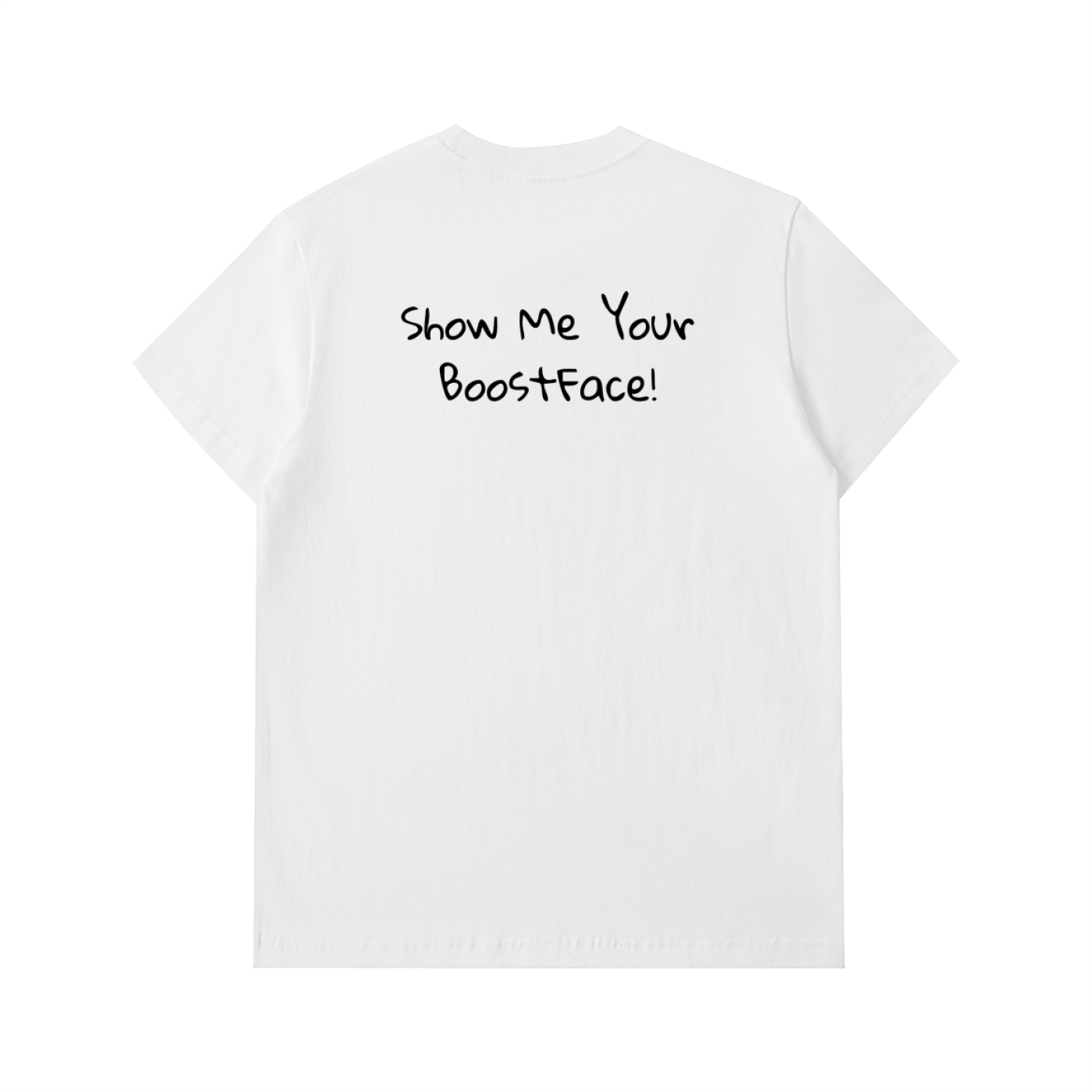 Show me your BoostFace! Tee – Shocked